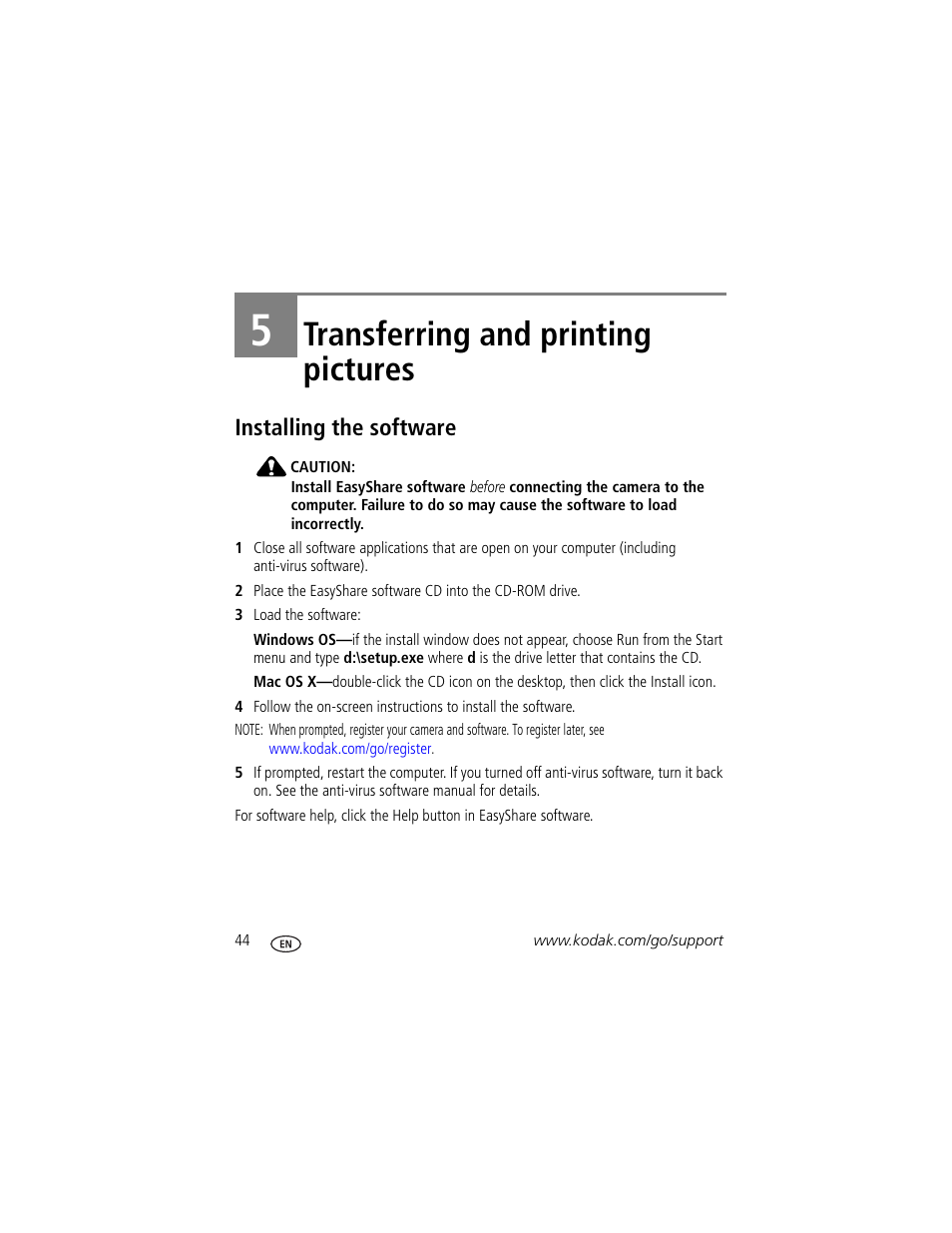Transferring and printing pictures, Installing the software, 5 transferring and printing pictures | Kodak Z1015 IS User Manual | Page 50 / 77