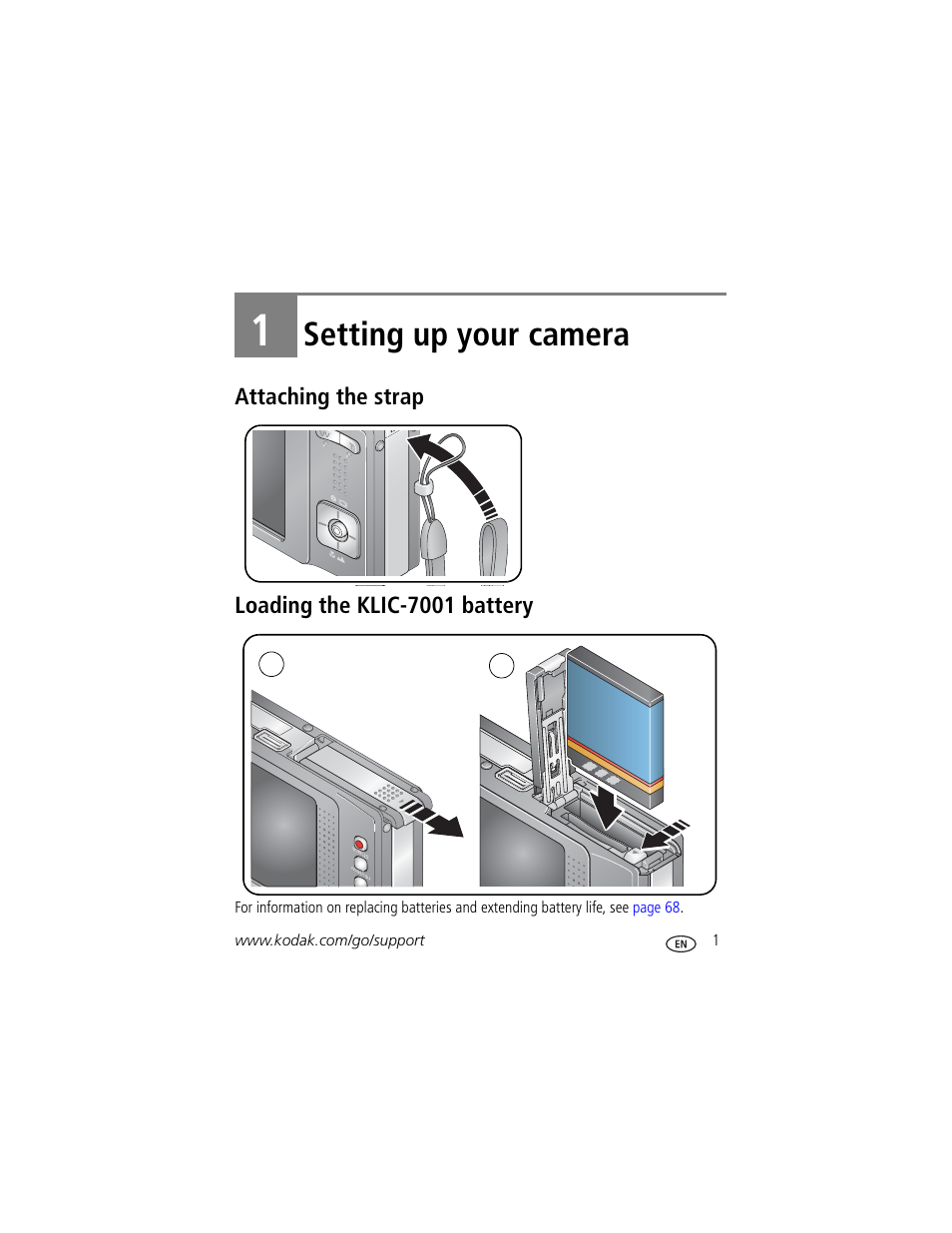 Setting up your camera, Attaching the strap, Loading the klic-7001 battery | 1 setting up your camera, Attaching the strap loading the klic-7001 battery | Kodak V610 User Manual | Page 7 / 87