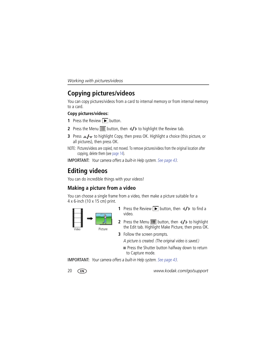Copying pictures/videos, Editing videos, Making a picture from a video | Copying pictures/videos editing videos | Kodak CD14 User Manual | Page 26 / 66