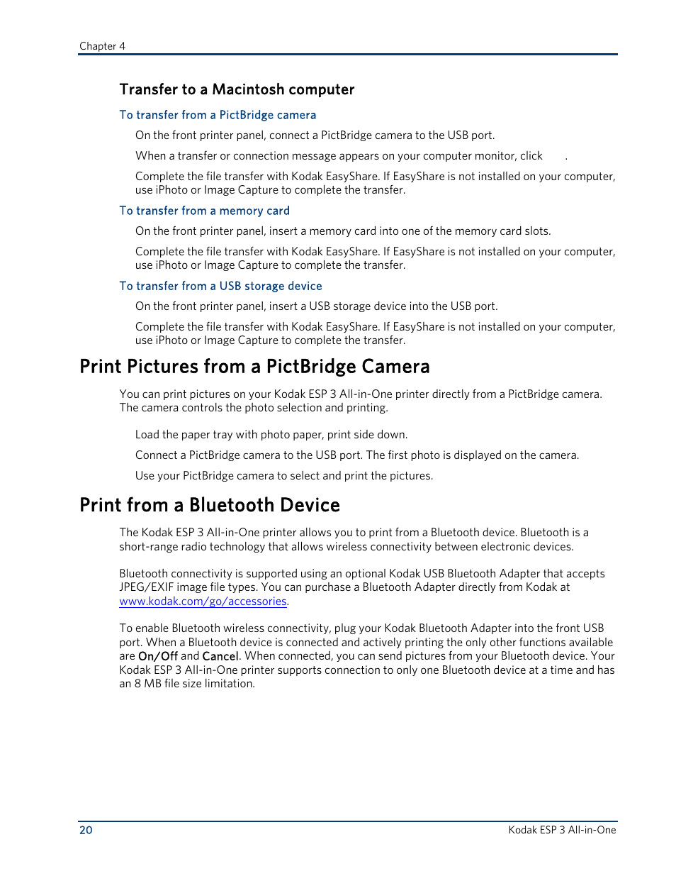 Transfer to a macintosh computer, Print pictures from a pictbridge camera, Print from a bluetooth device | Kodak ESP 3 User Manual | Page 26 / 73
