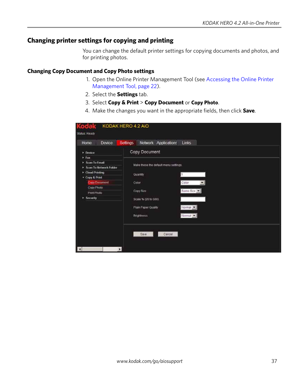 Changing printer settings for copying and printing, Changing copy document and copy photo settings | Kodak HERO 4.2 User Manual | Page 44 / 139