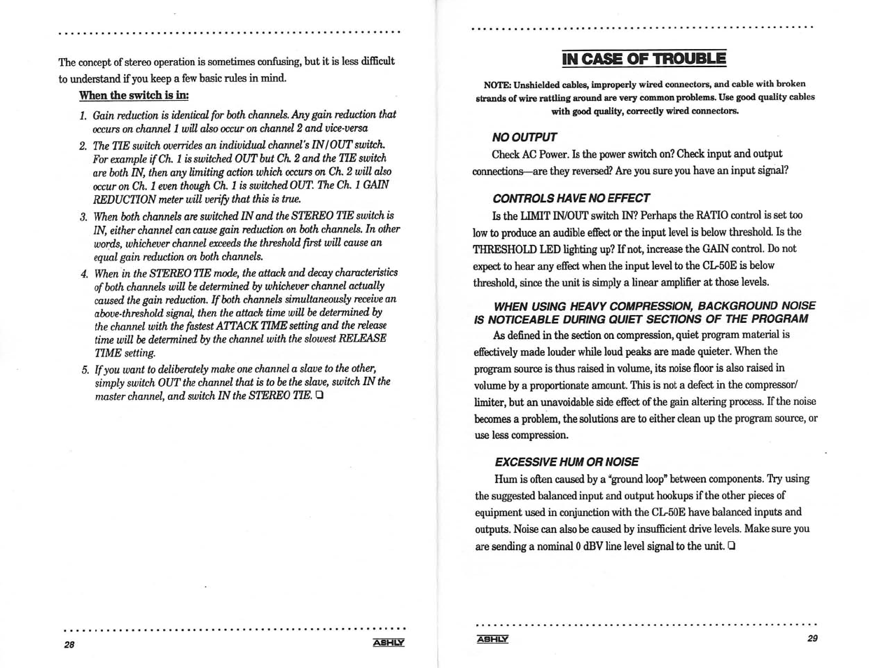 In case of trouble, No output, Controls have no effect | Excessive hum or noise | Ashly LIMITER/COMPRESSORS CL-100 User Manual | Page 16 / 18