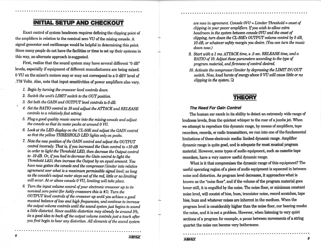 Initial setup and checkout, Theory, 77ie need for gain control | Ashly LIMITER/COMPRESSORS CL-100 User Manual | Page 6 / 18