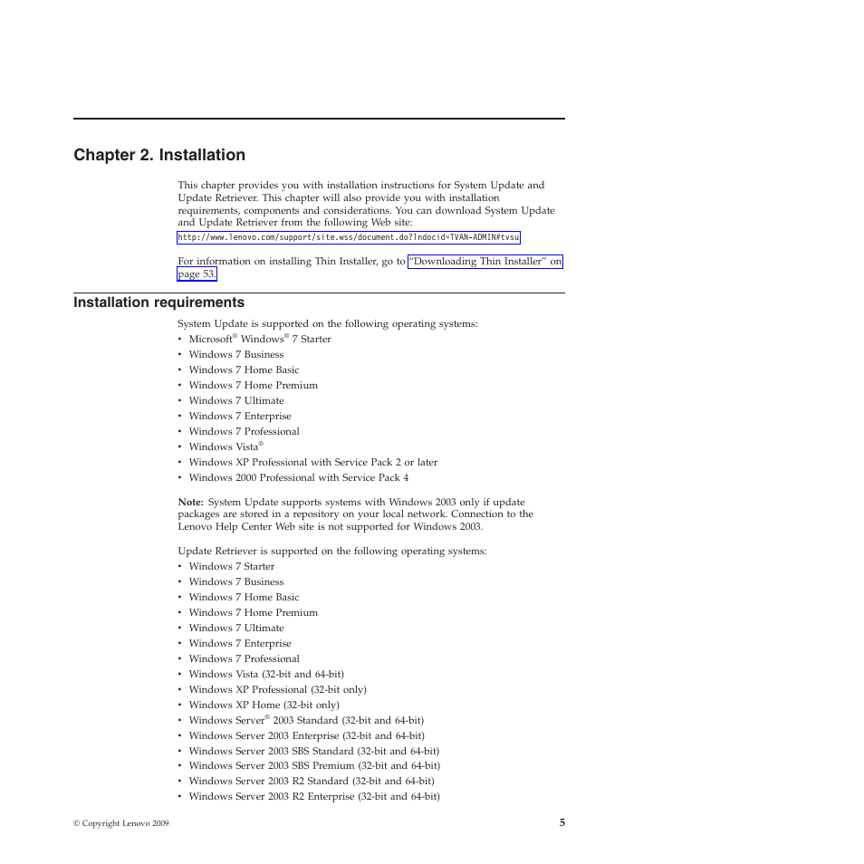 Chapter 2. installation, Installation requirements | Lenovo System Update Solution (Deployment Guide) User Manual | Page 11 / 92