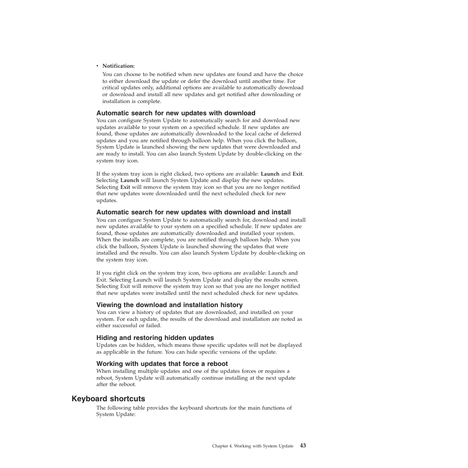 Automatic search for new updates with download, Viewing the download and installation history, Hiding and restoring hidden updates | Working with updates that force a reboot, Keyboard shortcuts | Lenovo System Update Solution (Deployment Guide) User Manual | Page 49 / 92