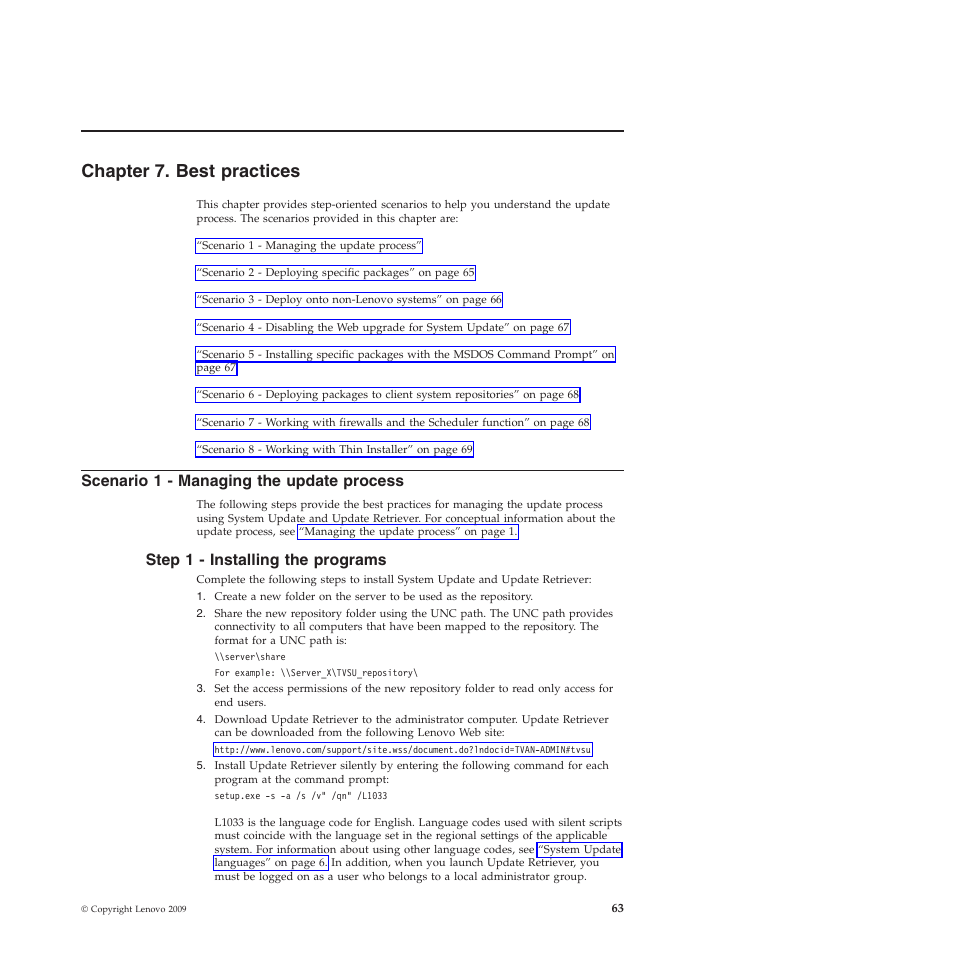 Chapter 7. best practices, Scenario 1 - managing the update process, Step 1 - installing the programs | Lenovo System Update Solution (Deployment Guide) User Manual | Page 69 / 92