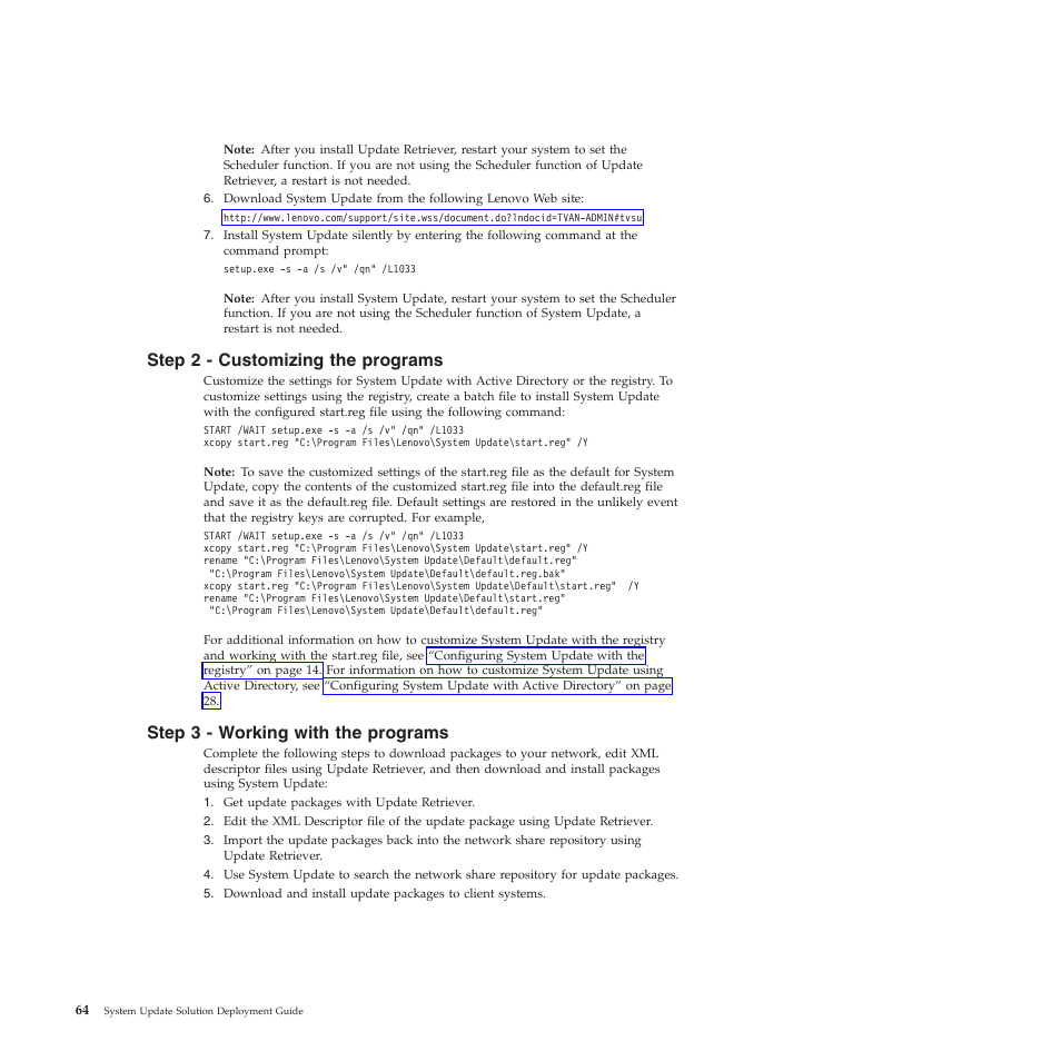 Step 2 - customizing the programs, Step 3 - working with the programs | Lenovo System Update Solution (Deployment Guide) User Manual | Page 70 / 92