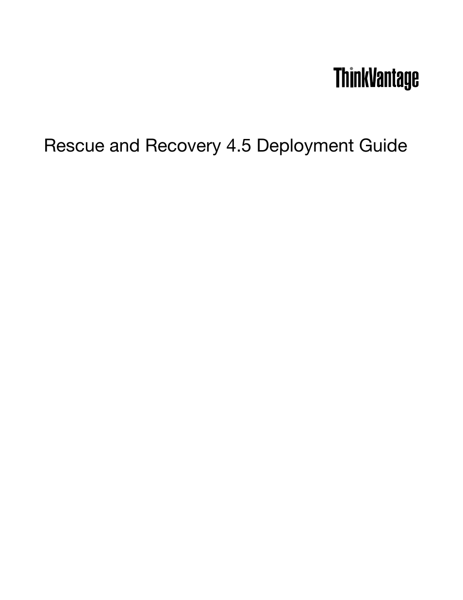 Lenovo ThinkVantage (Rescue and Recovery 4.5) User Manual | 86 pages