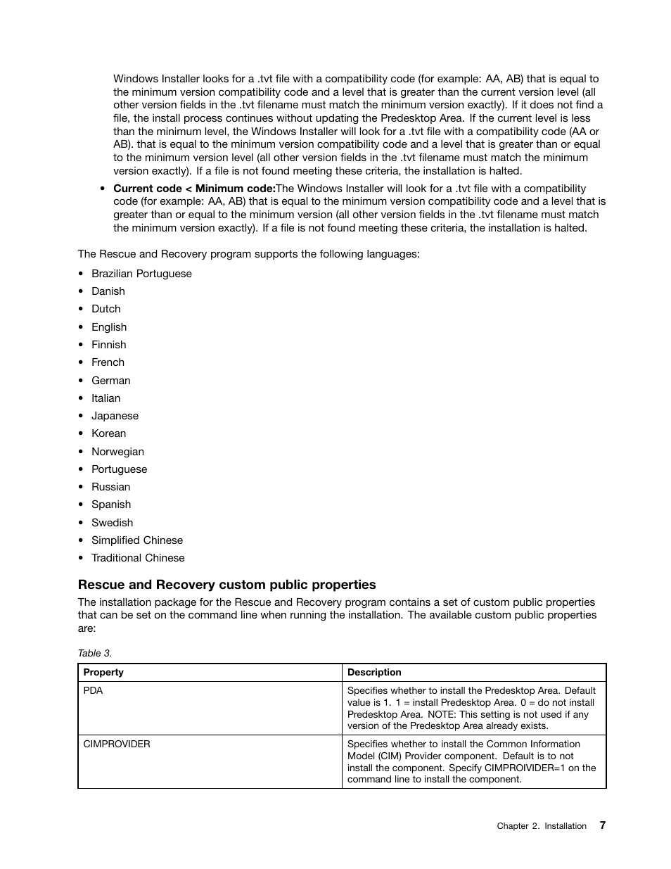 Rescue and recovery custom public properties | Lenovo ThinkVantage (Rescue and Recovery 4.5) User Manual | Page 13 / 86