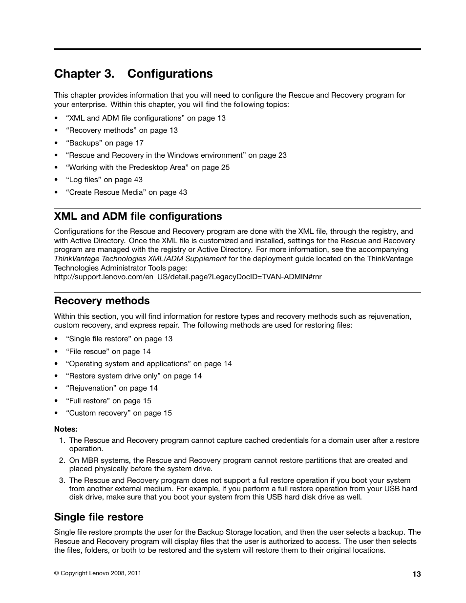 Chapter 3. configurations, Xml and adm file configurations, Recovery methods | Single file restore | Lenovo ThinkVantage (Rescue and Recovery 4.5) User Manual | Page 19 / 86