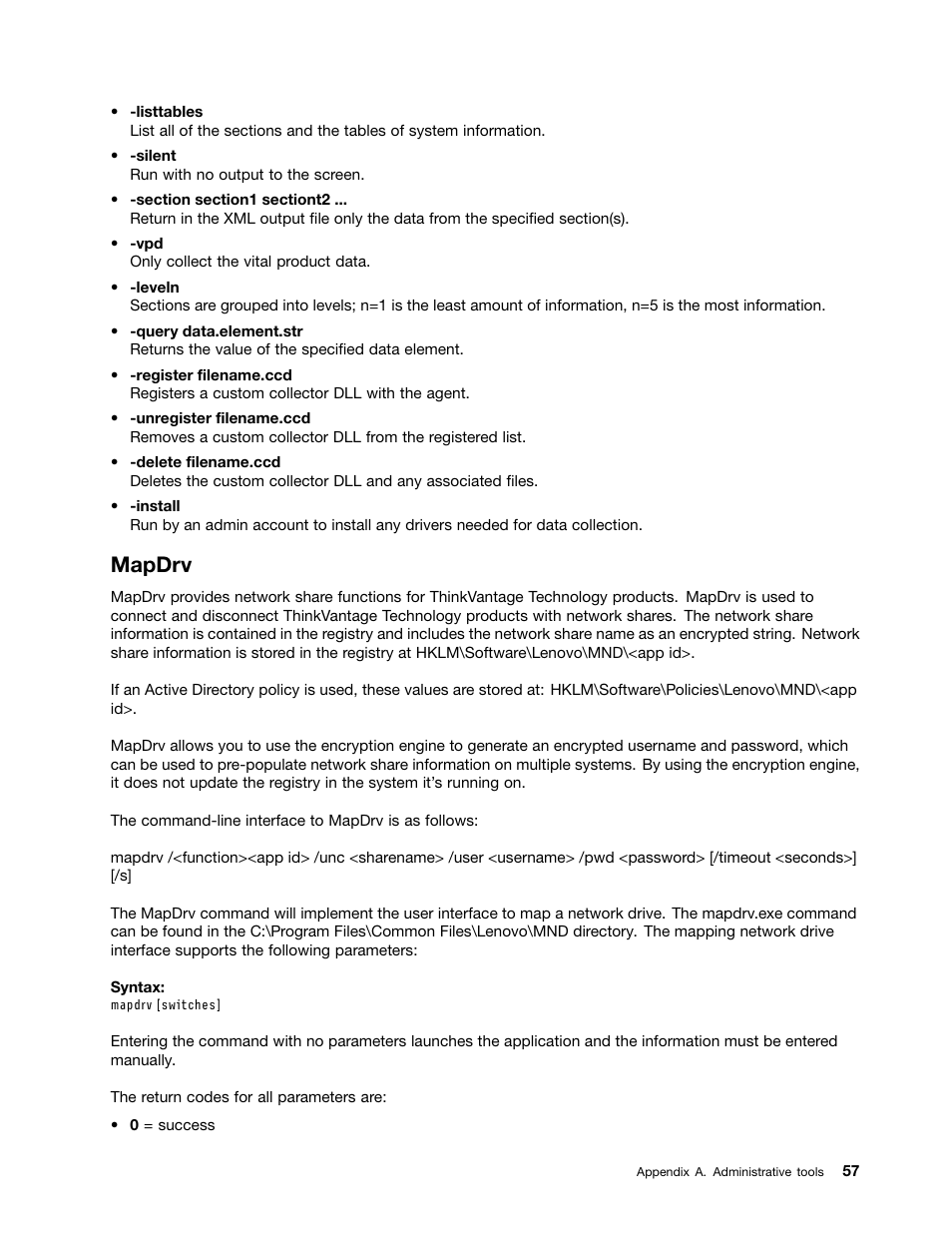 Mapdrv | Lenovo ThinkVantage (Rescue and Recovery 4.5) User Manual | Page 63 / 86