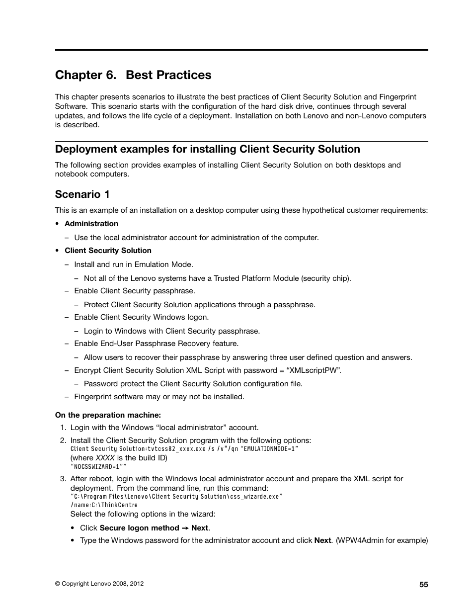 Chapter 6. best practices, Scenario 1 | Lenovo ThinkVantage (Client Security Solution 8.21) User Manual | Page 61 / 86