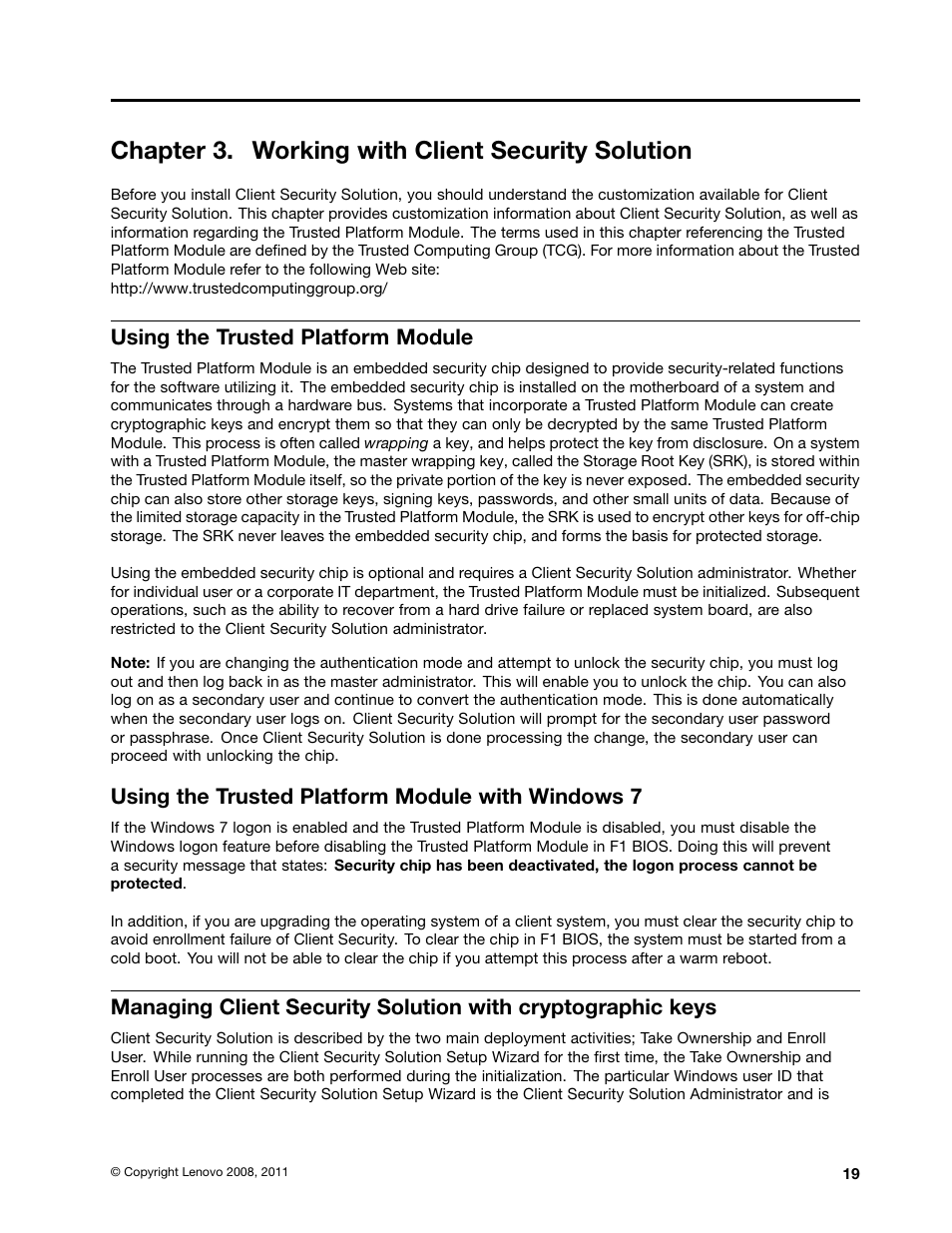 Chapter 3. working with client security solution, Using the trusted platform module, Using the trusted platform module with windows 7 | Lenovo ThinkVantage Client Security Solution 8.3 User Manual | Page 25 / 86