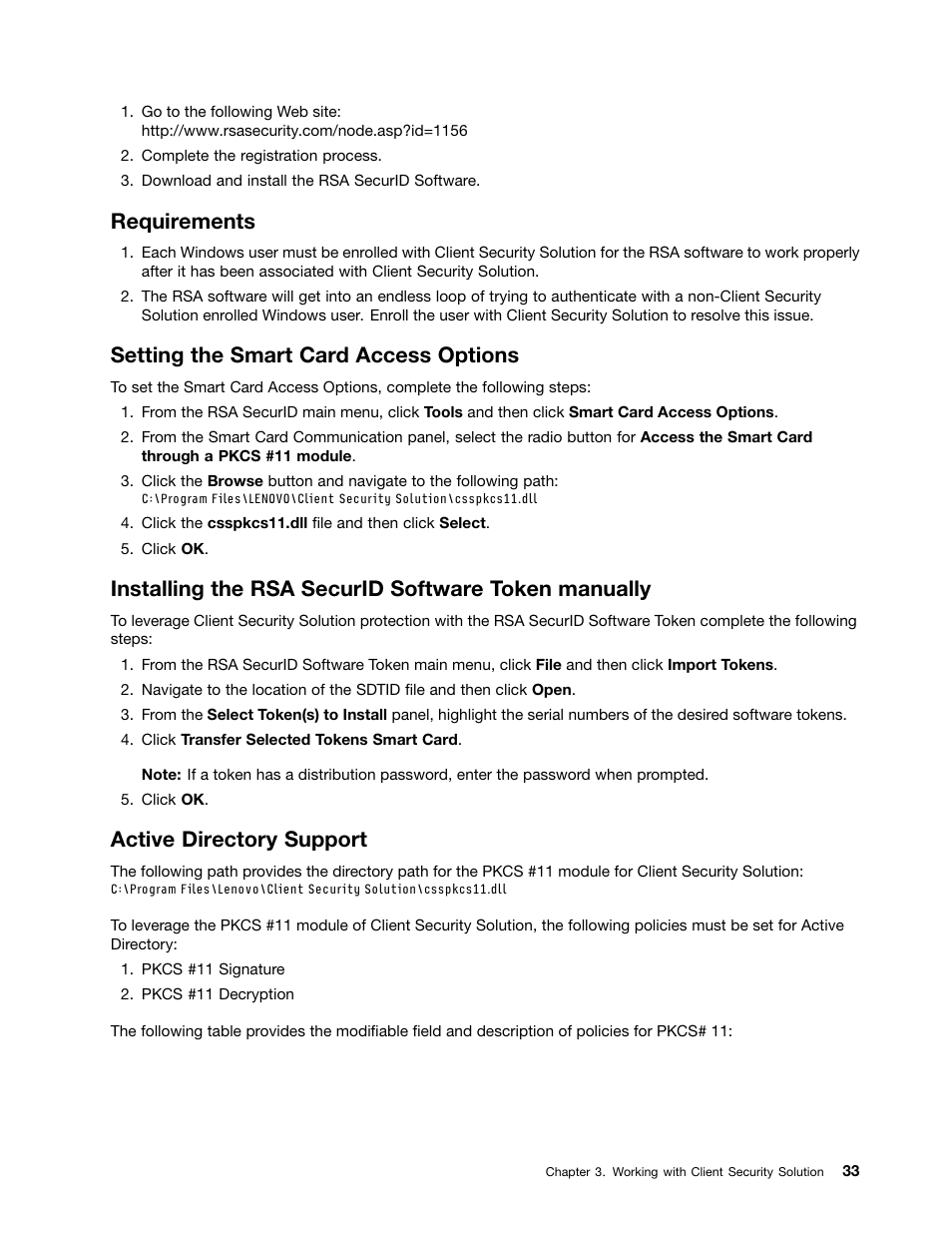 Requirements, Setting the smart card access options, Installing the rsa securid software token manually | Active directory support | Lenovo ThinkVantage Client Security Solution 8.3 User Manual | Page 39 / 86