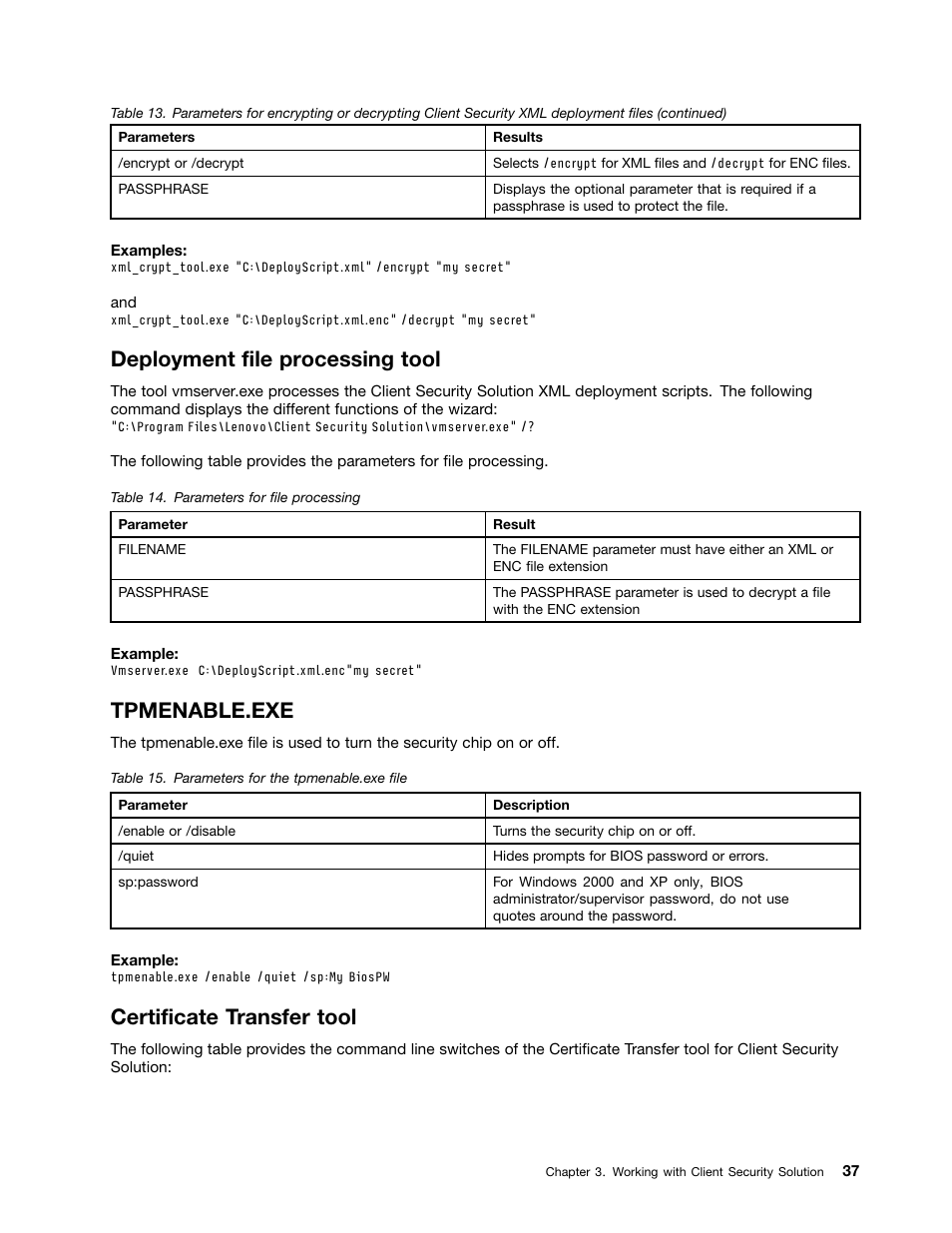 Deployment file processing tool, Tpmenable.exe, Certificate transfer tool | Lenovo ThinkVantage Client Security Solution 8.3 User Manual | Page 43 / 86