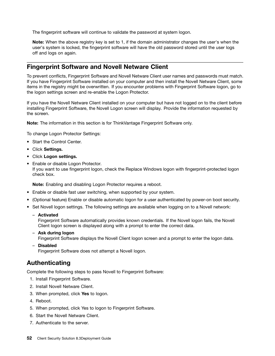 Fingerprint software and novell netware client, Authenticating | Lenovo ThinkVantage Client Security Solution 8.3 User Manual | Page 58 / 86