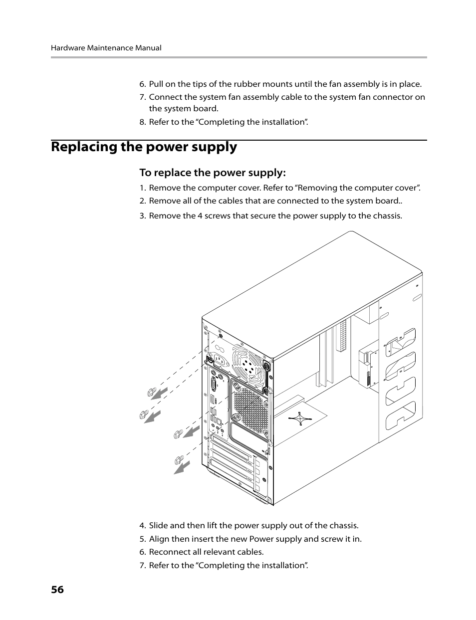 Replacing the power supply | Lenovo H430 Desktop User Manual | Page 58 / 66