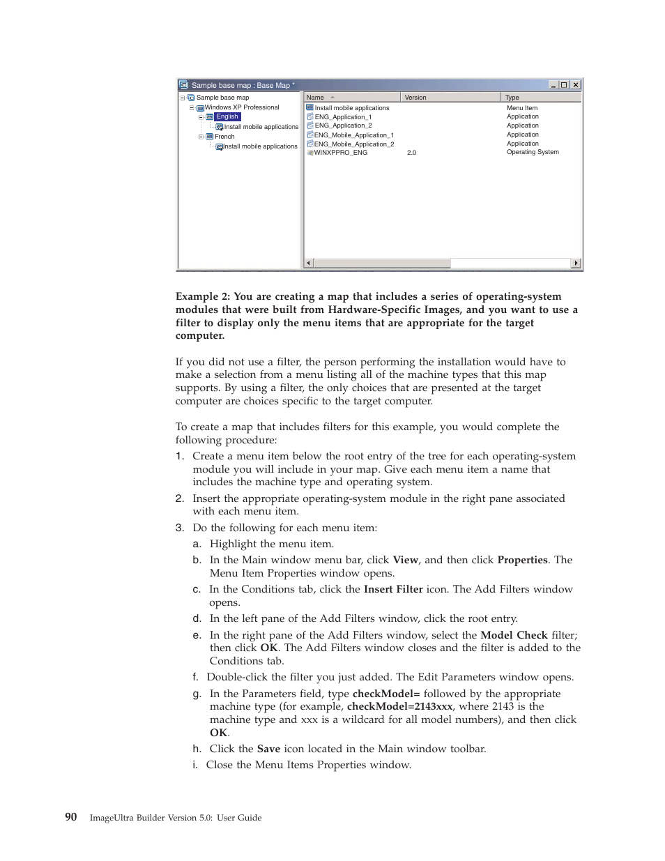 Lenovo ThinkVantage ImageUltra Builder Version 5.0 User Manual | Page 104 / 222