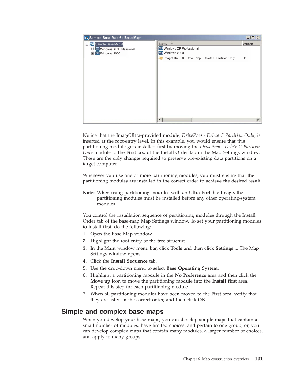 Simple and complex base maps | Lenovo ThinkVantage ImageUltra Builder Version 5.0 User Manual | Page 115 / 222