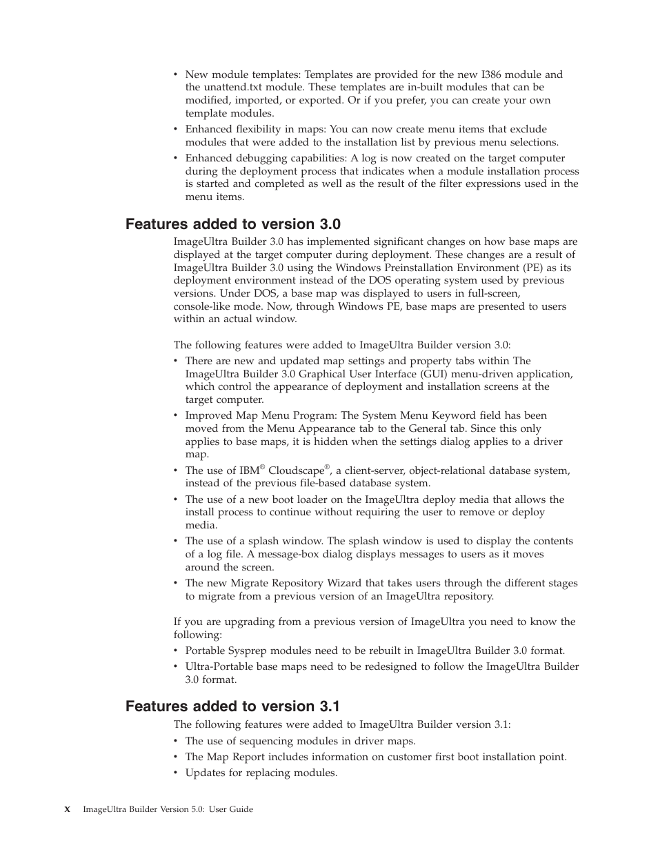 Features added to version 3.0, Features added to version 3.1 | Lenovo ThinkVantage ImageUltra Builder Version 5.0 User Manual | Page 12 / 222