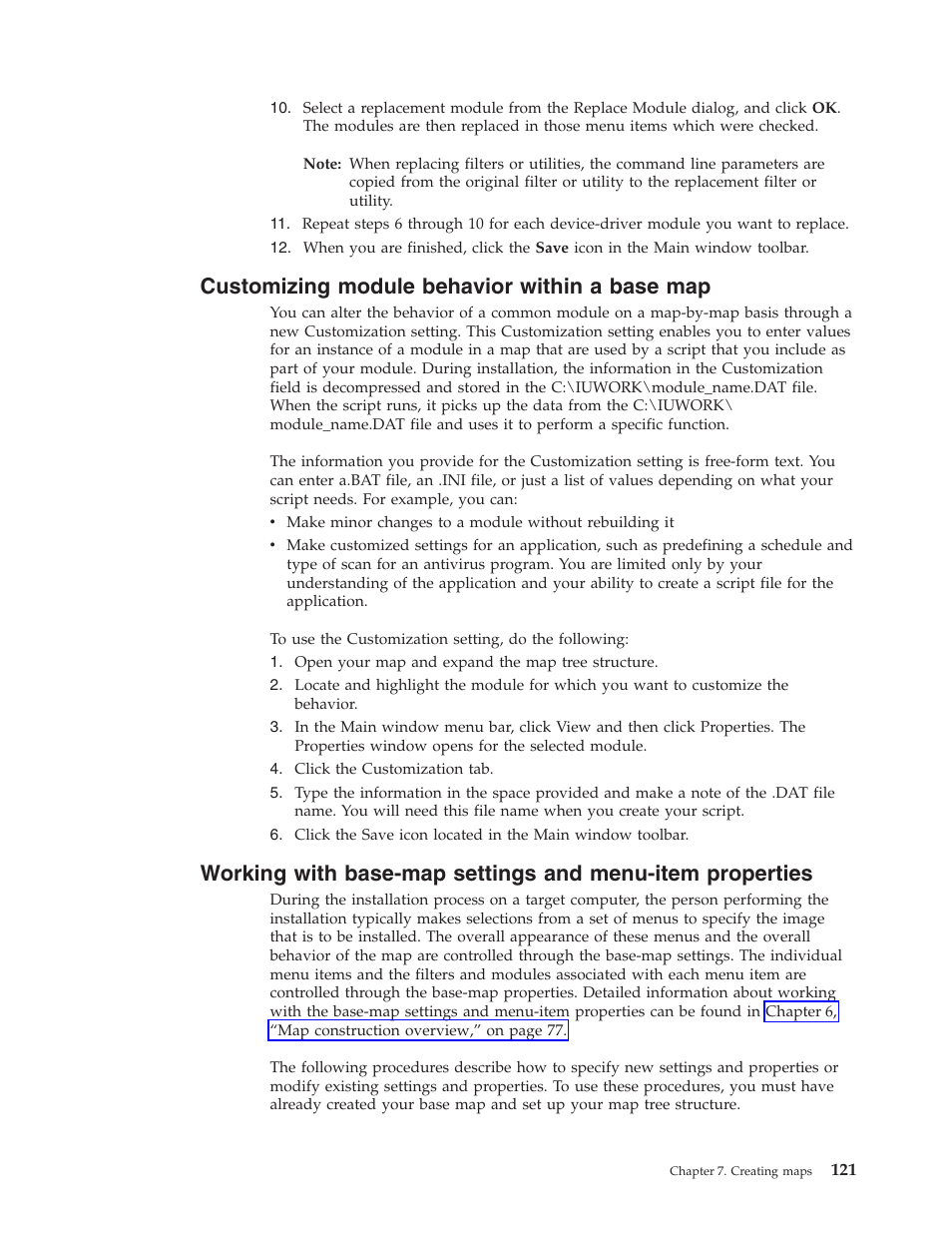 Customizing module behavior within a base map | Lenovo ThinkVantage ImageUltra Builder Version 5.0 User Manual | Page 135 / 222