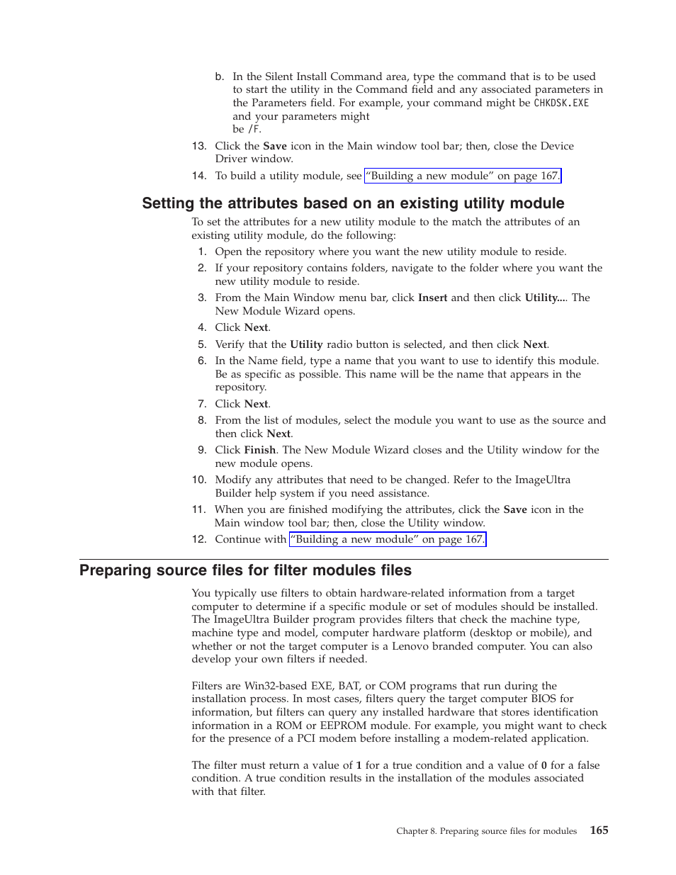 Preparing source files for filter modules files | Lenovo ThinkVantage ImageUltra Builder Version 5.0 User Manual | Page 179 / 222