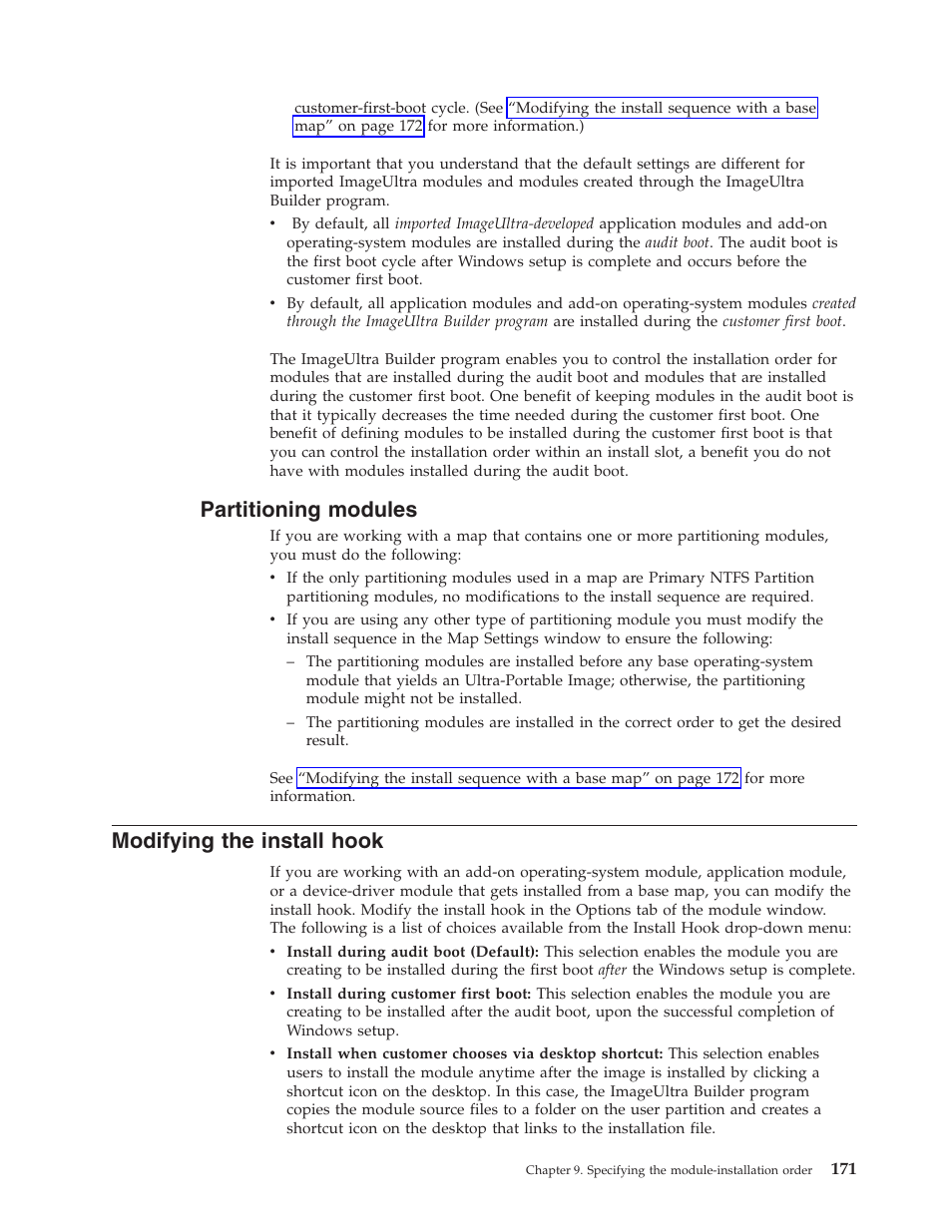 Partitioning modules, Modifying the install hook | Lenovo ThinkVantage ImageUltra Builder Version 5.0 User Manual | Page 185 / 222