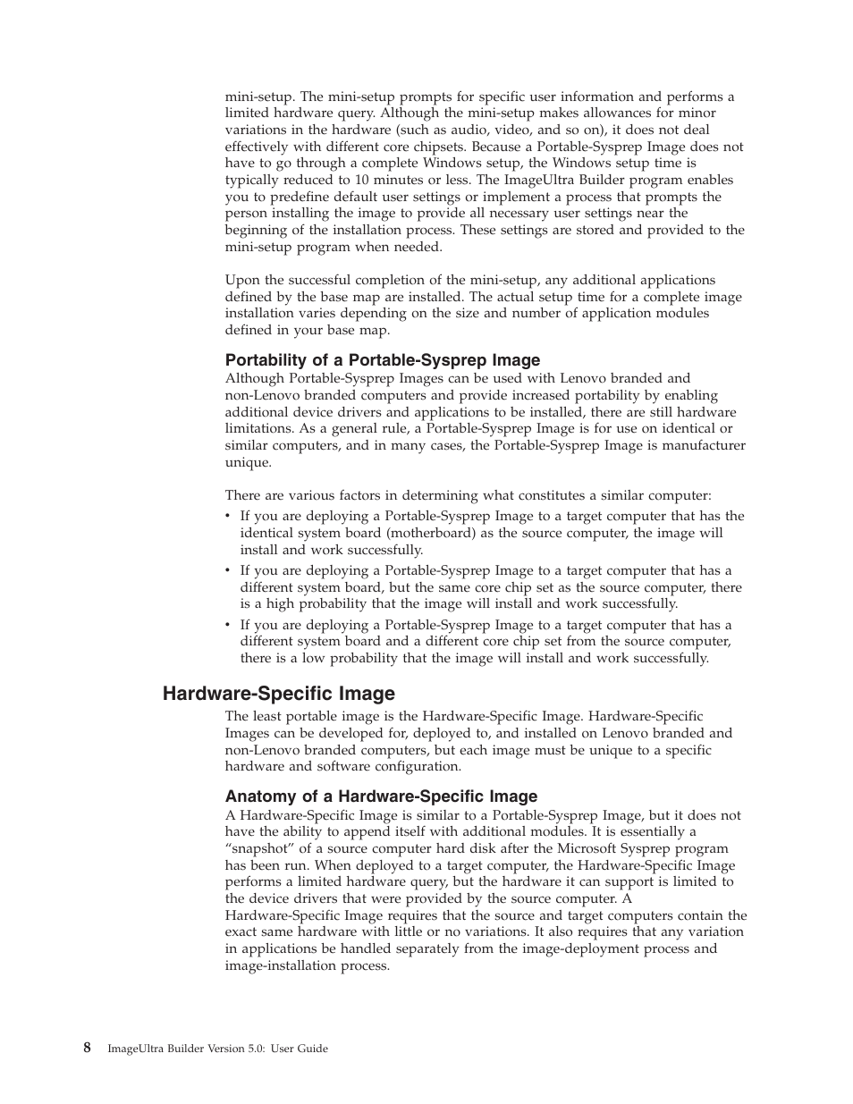 Portability of a portable-sysprep image, Hardware-specific image, Anatomy of a hardware-specific image | Lenovo ThinkVantage ImageUltra Builder Version 5.0 User Manual | Page 22 / 222