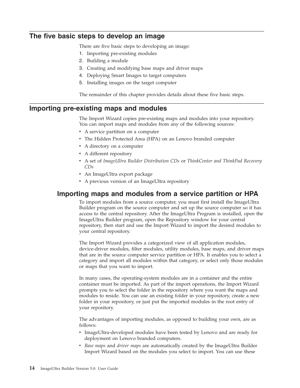 The five basic steps to develop an image, Importing pre-existing maps and modules | Lenovo ThinkVantage ImageUltra Builder Version 5.0 User Manual | Page 28 / 222