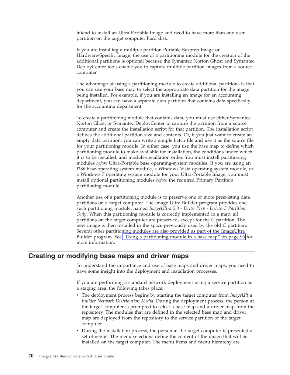 Creating or modifying base maps and driver maps | Lenovo ThinkVantage ImageUltra Builder Version 5.0 User Manual | Page 34 / 222
