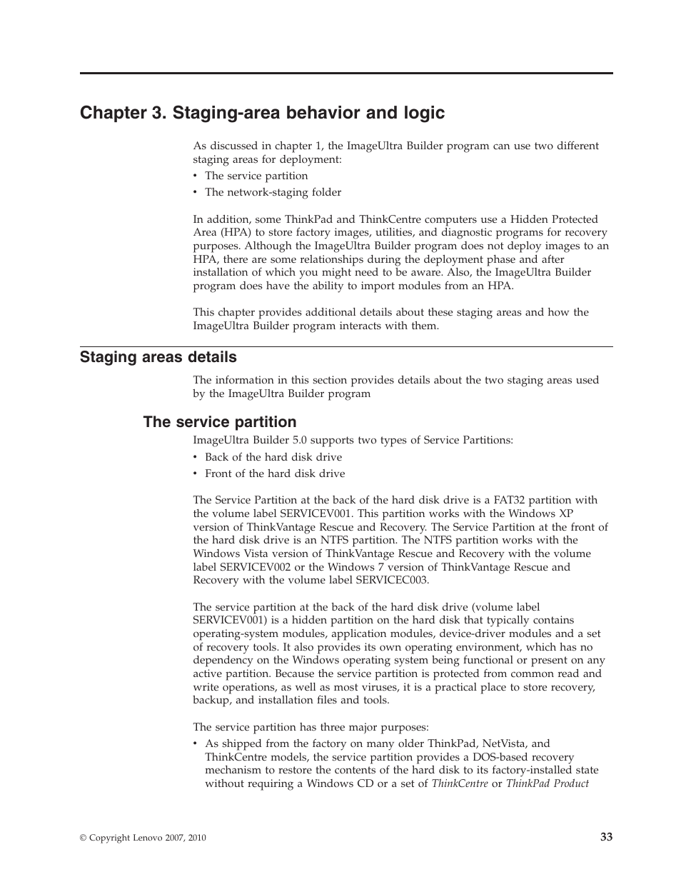 Chapter 3. staging-area behavior and logic, Staging areas details, The service partition | Lenovo ThinkVantage ImageUltra Builder Version 5.0 User Manual | Page 47 / 222