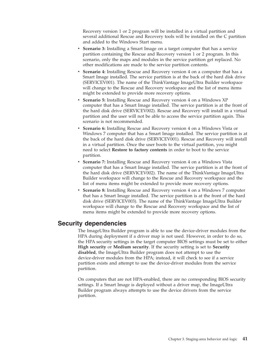 Security dependencies | Lenovo ThinkVantage ImageUltra Builder Version 5.0 User Manual | Page 55 / 222