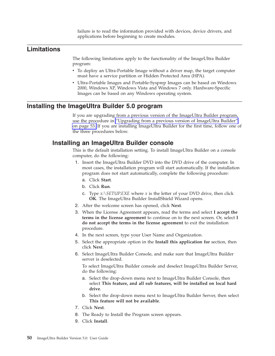 Limitations, Installing the imageultra builder 5.0 program, Installing an imageultra builder console | Lenovo ThinkVantage ImageUltra Builder Version 5.0 User Manual | Page 64 / 222