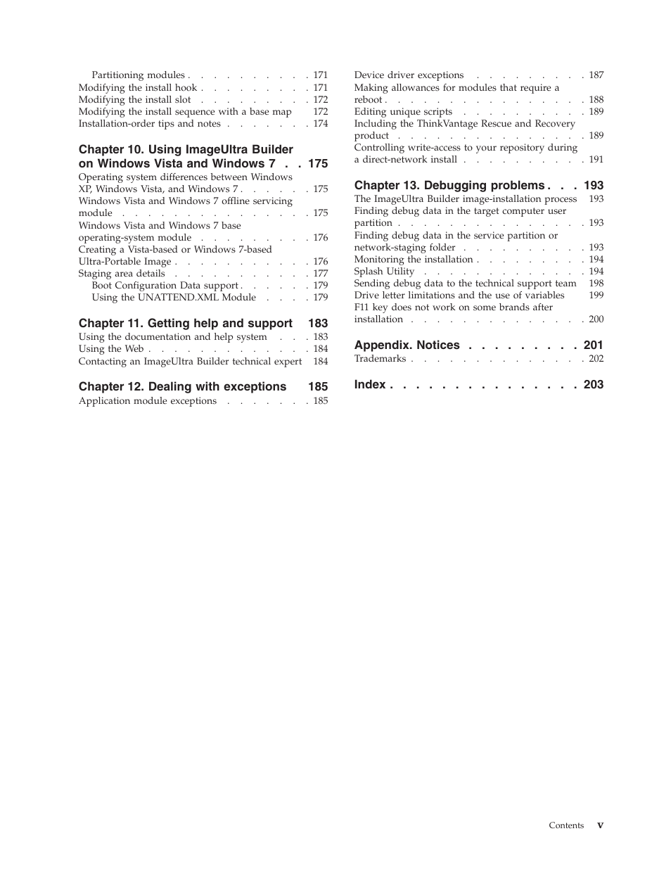 Chapter 13. debugging problems, Appendix. notices, Index | Lenovo ThinkVantage ImageUltra Builder Version 5.0 User Manual | Page 7 / 222