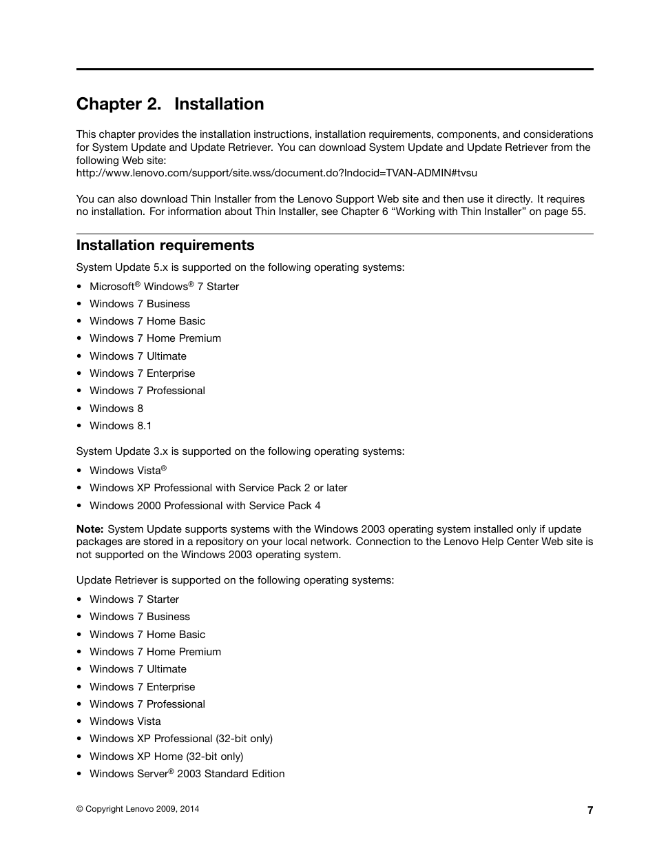 Chapter 2. installation, Installation requirements | Lenovo System Update Solution User Manual | Page 13 / 94