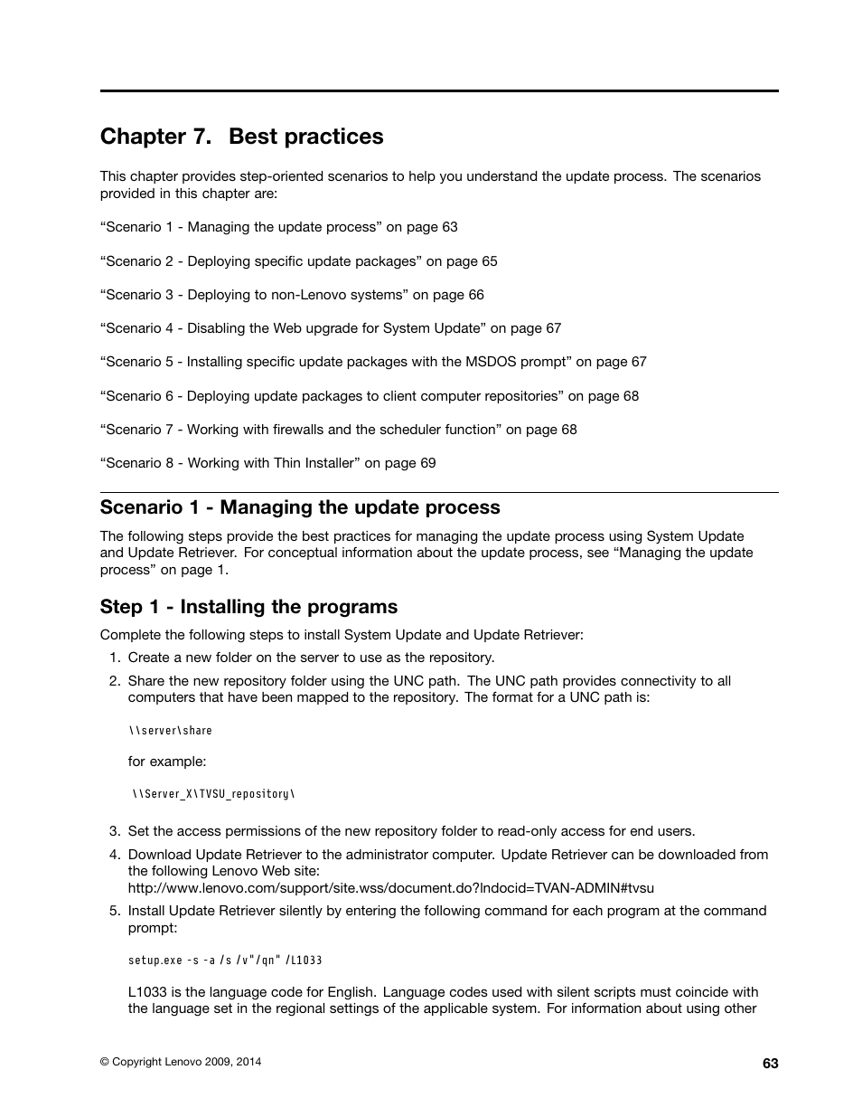 Chapter 7. best practices, Scenario 1 - managing the update process, Step 1 - installing the programs | Lenovo System Update Solution User Manual | Page 69 / 94