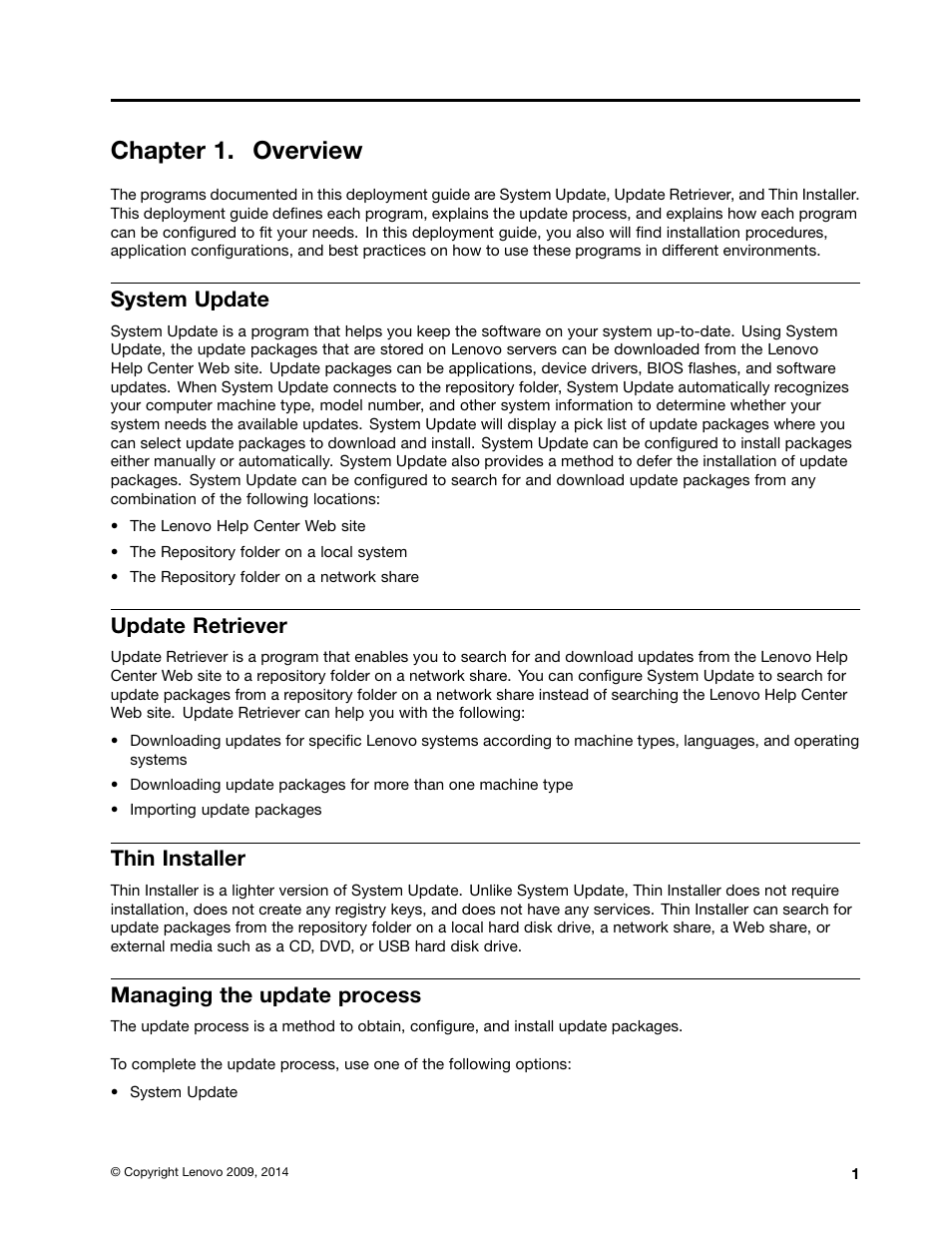 Chapter 1. overview, System update, Update retriever | Thin installer, Managing the update process | Lenovo System Update Solution User Manual | Page 7 / 94