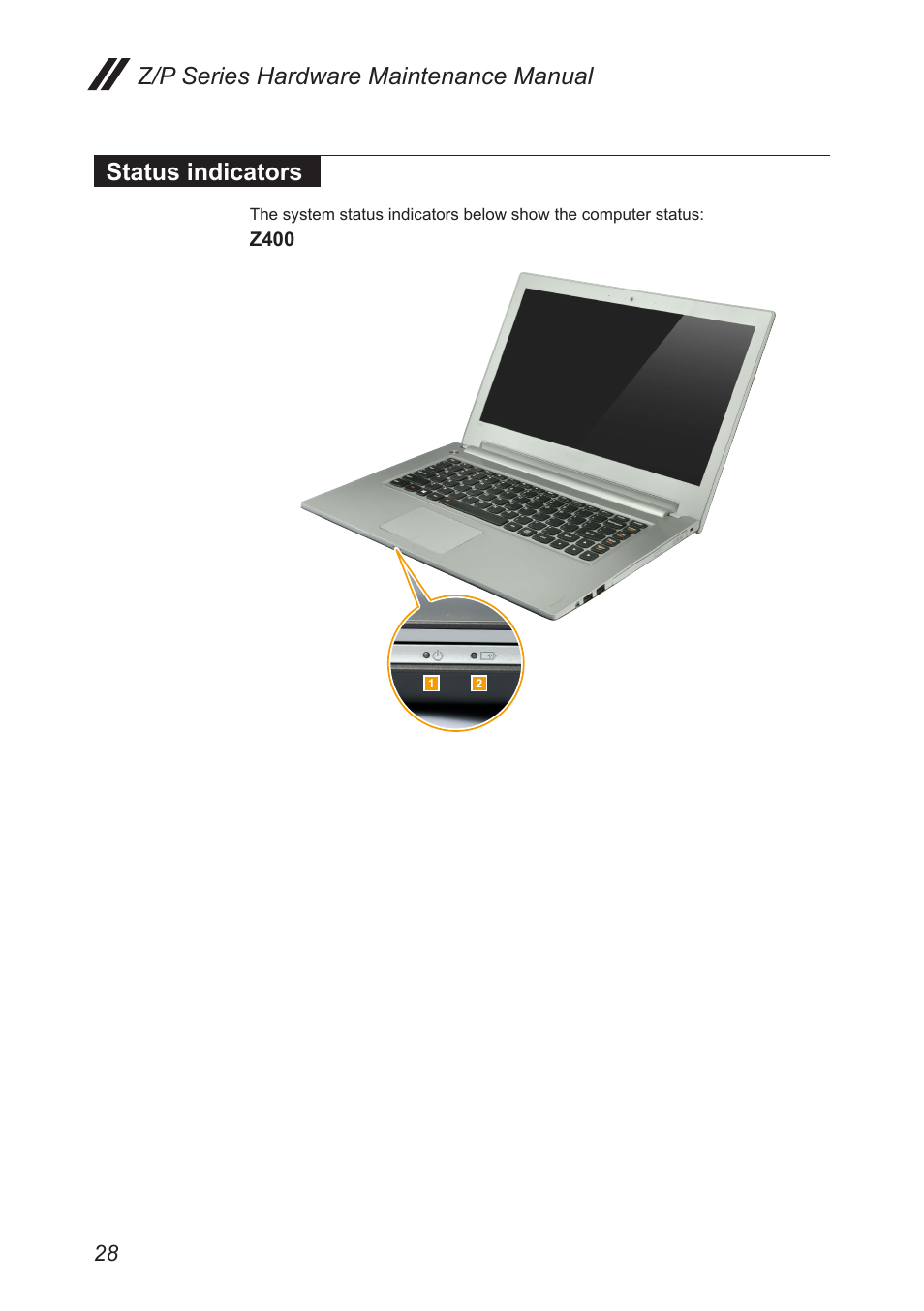 Status indicators | Lenovo IdeaPad P500 Touch Notebook User Manual | Page 32 / 121