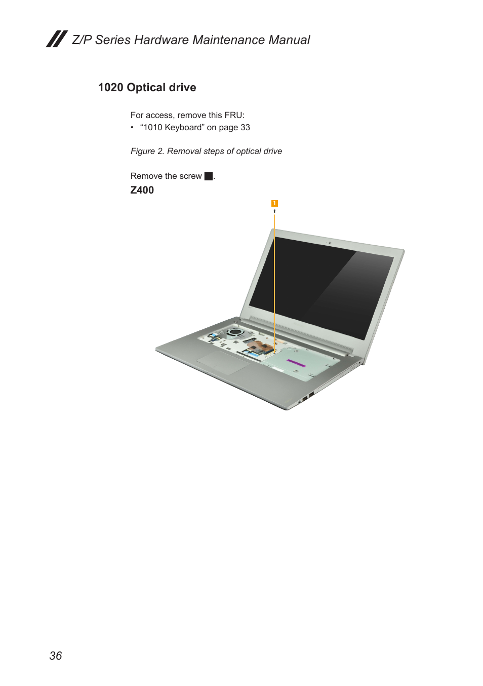 1020 optical drive, Z/p series hardware maintenance manual | Lenovo IdeaPad P500 Touch Notebook User Manual | Page 40 / 121