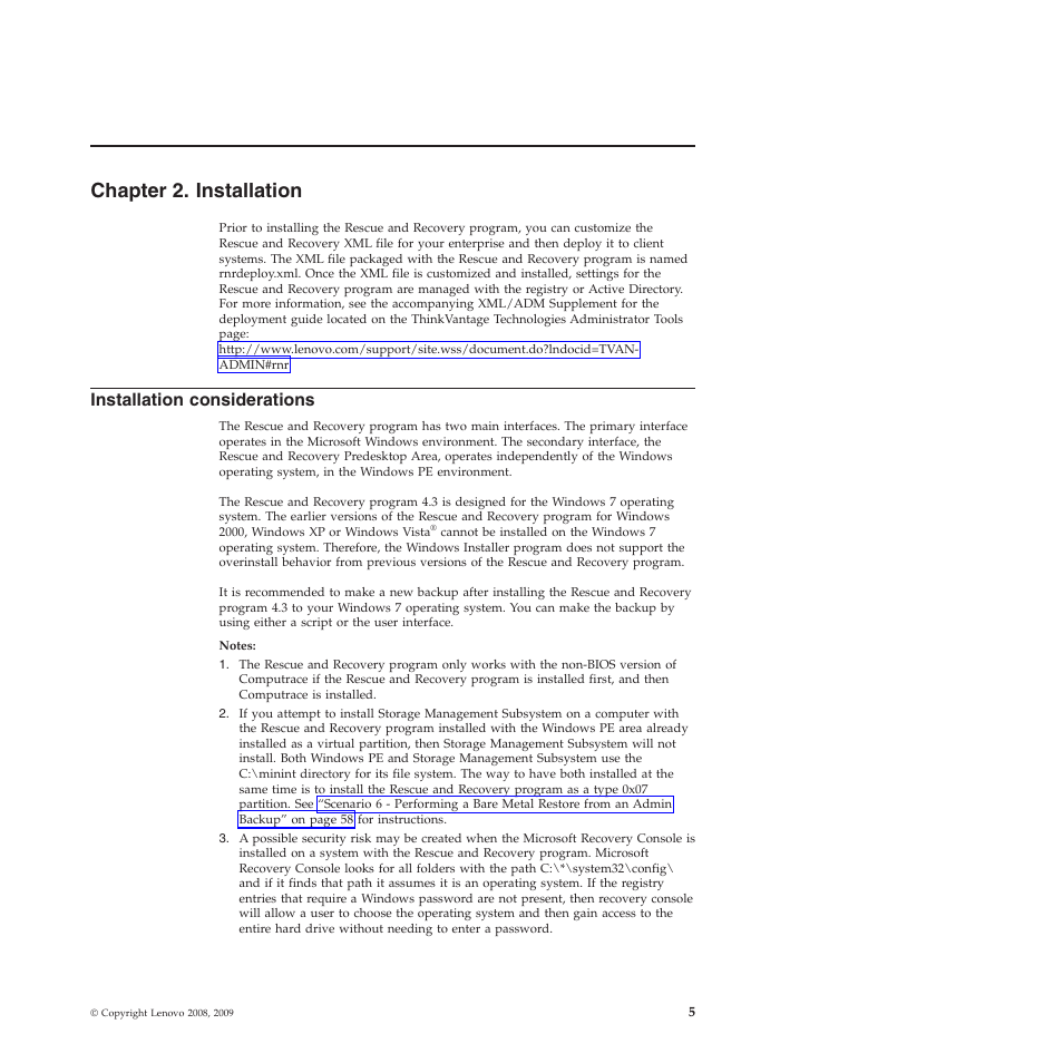 Chapter 2. installation, Installation considerations | Lenovo ThinkVantage Rescue and Recovery 4.3 (Deployment Guide) User Manual | Page 13 / 96