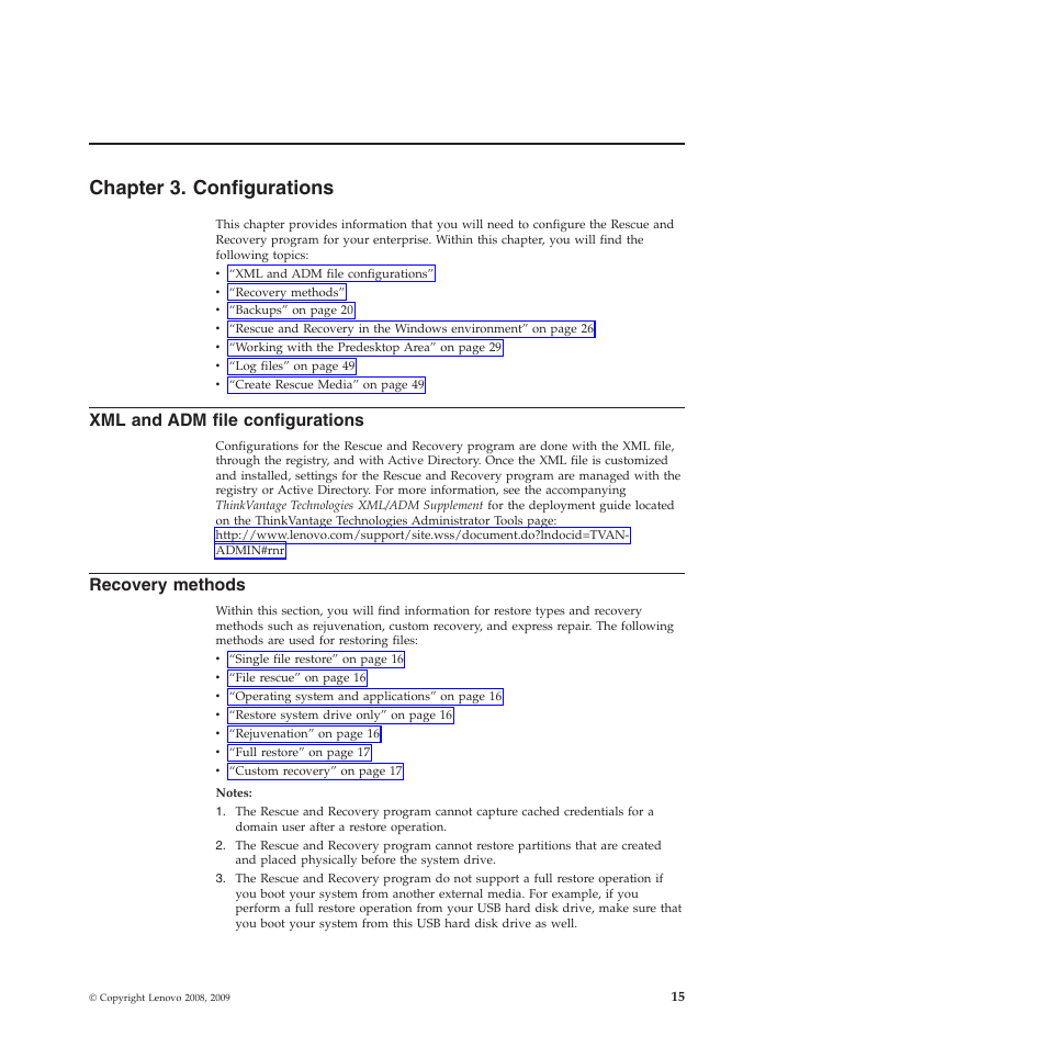 Chapter 3. configurations, Xml and adm file configurations, Recovery methods | Lenovo ThinkVantage Rescue and Recovery 4.3 (Deployment Guide) User Manual | Page 23 / 96