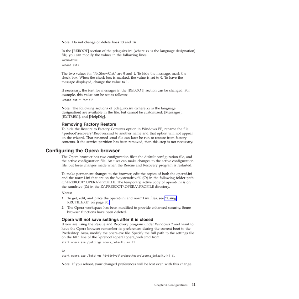 Removing factory restore, Configuring the opera browser, Opera will not save settings after it is closed | Lenovo ThinkVantage Rescue and Recovery 4.3 (Deployment Guide) User Manual | Page 49 / 96