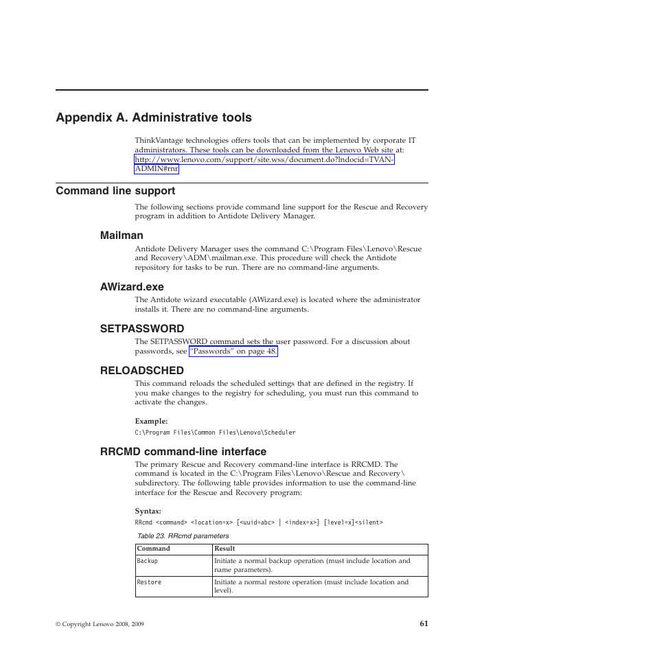 Appendix a. administrative tools, Command line support, Mailman | Awizard.exe, Setpassword, Reloadsched, Rrcmd command-line interface | Lenovo ThinkVantage Rescue and Recovery 4.3 (Deployment Guide) User Manual | Page 69 / 96