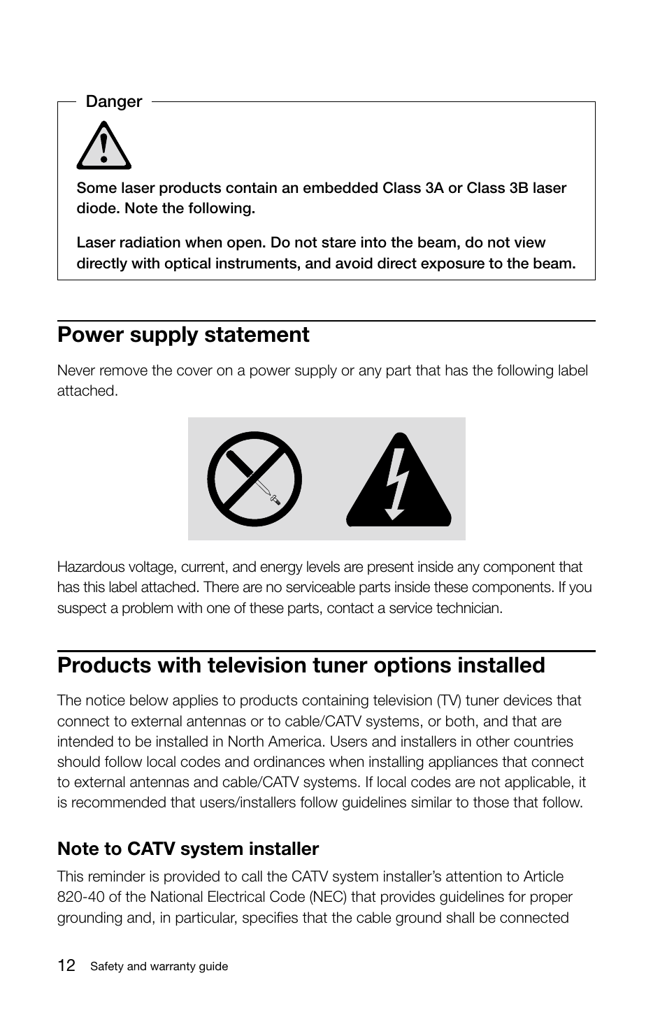 Power supply statement, Products with television tuner options installed, Note to catv system installer | Lenovo S40-40 All-in-One User Manual | Page 17 / 49