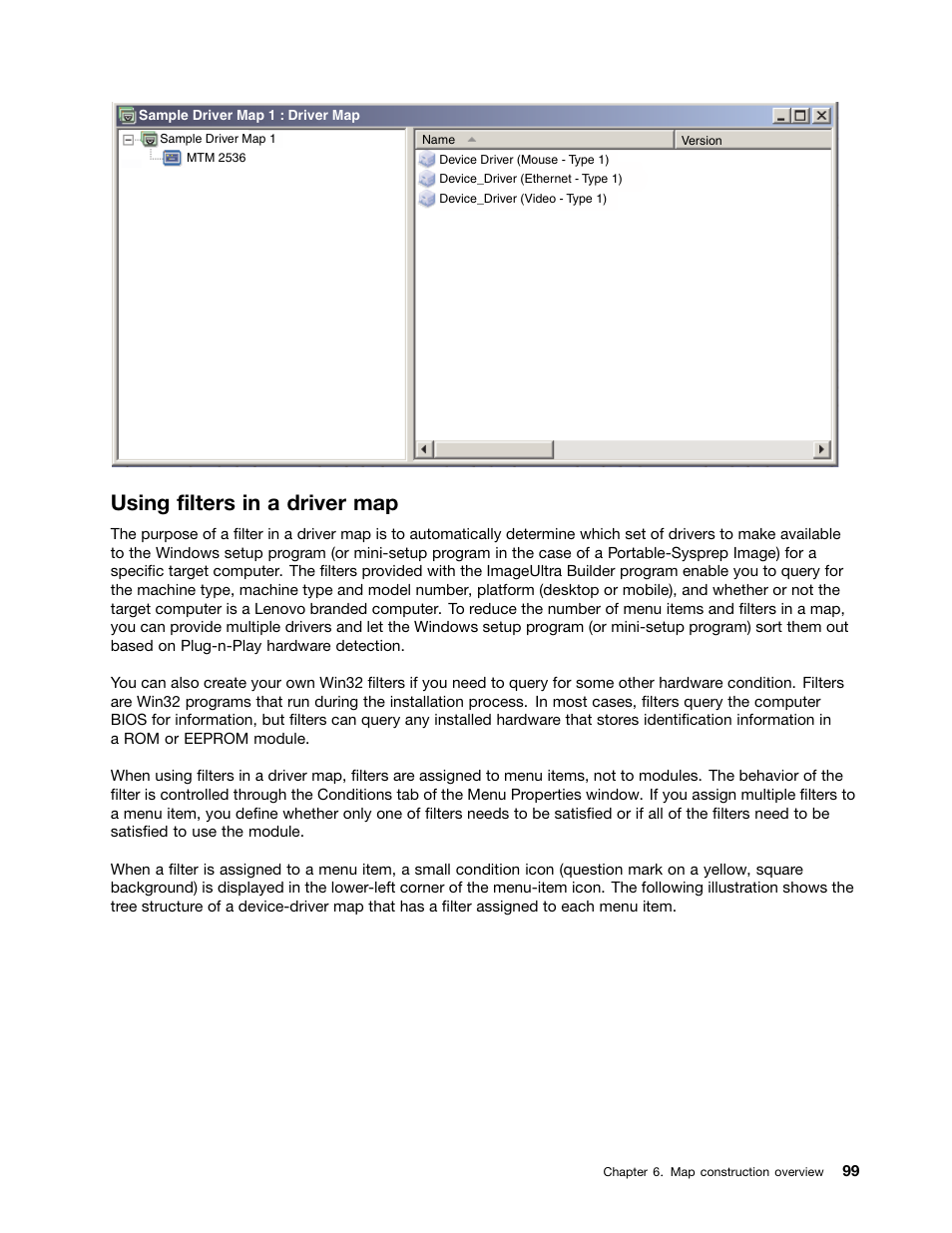 Using filters in a driver map | Lenovo ThinkPad SL300 User Manual | Page 113 / 206