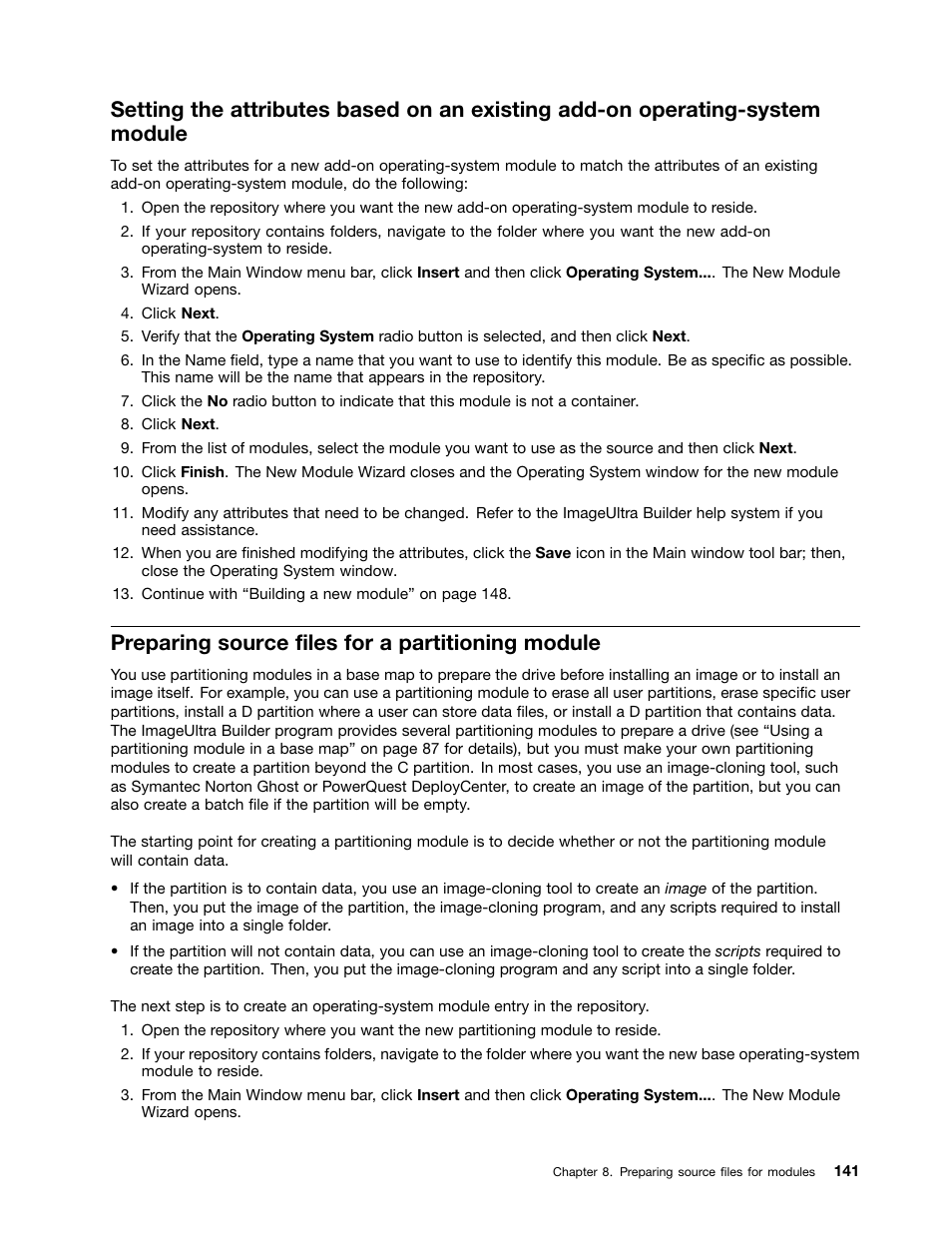 Preparing source files for a partitioning module | Lenovo ThinkPad SL300 User Manual | Page 155 / 206