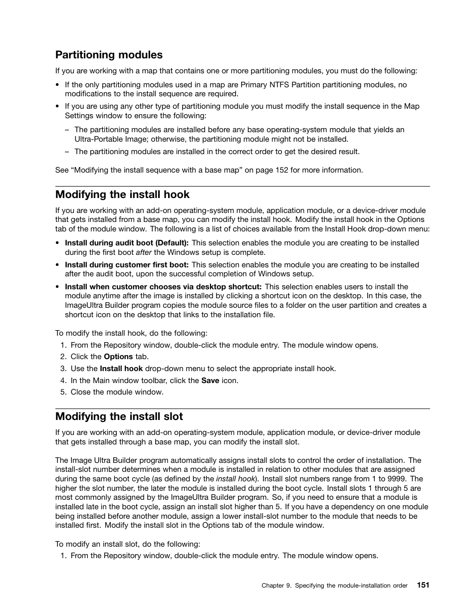 Partitioning modules, Modifying the install hook, Modifying the install slot | Lenovo ThinkPad SL300 User Manual | Page 165 / 206