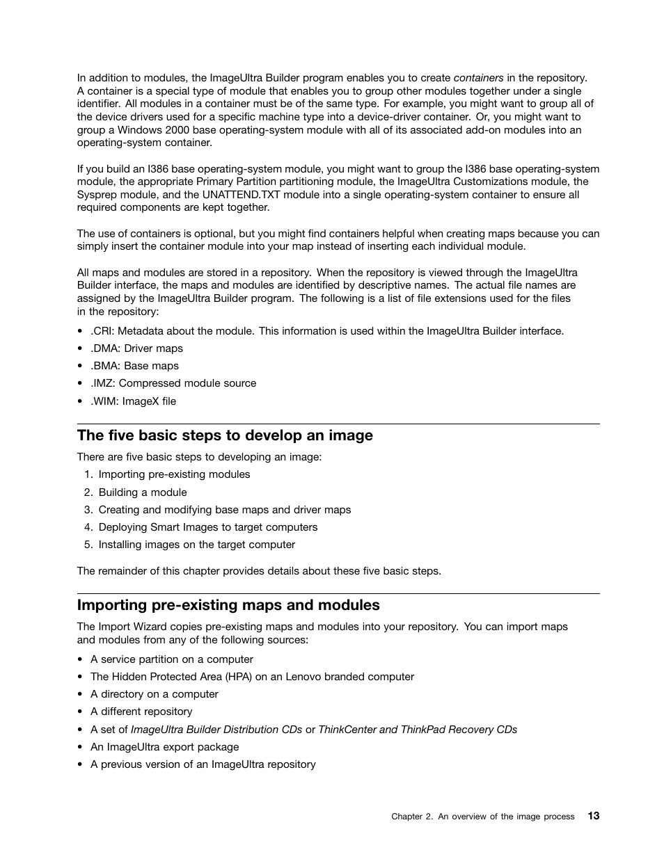 The five basic steps to develop an image, Importing pre-existing maps and modules | Lenovo ThinkPad SL300 User Manual | Page 27 / 206