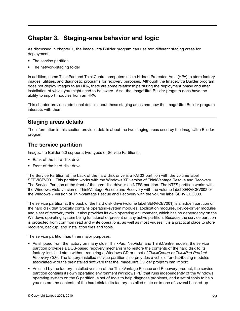 Chapter 3. staging-area behavior and logic, Staging areas details, The service partition | Lenovo ThinkPad SL300 User Manual | Page 43 / 206