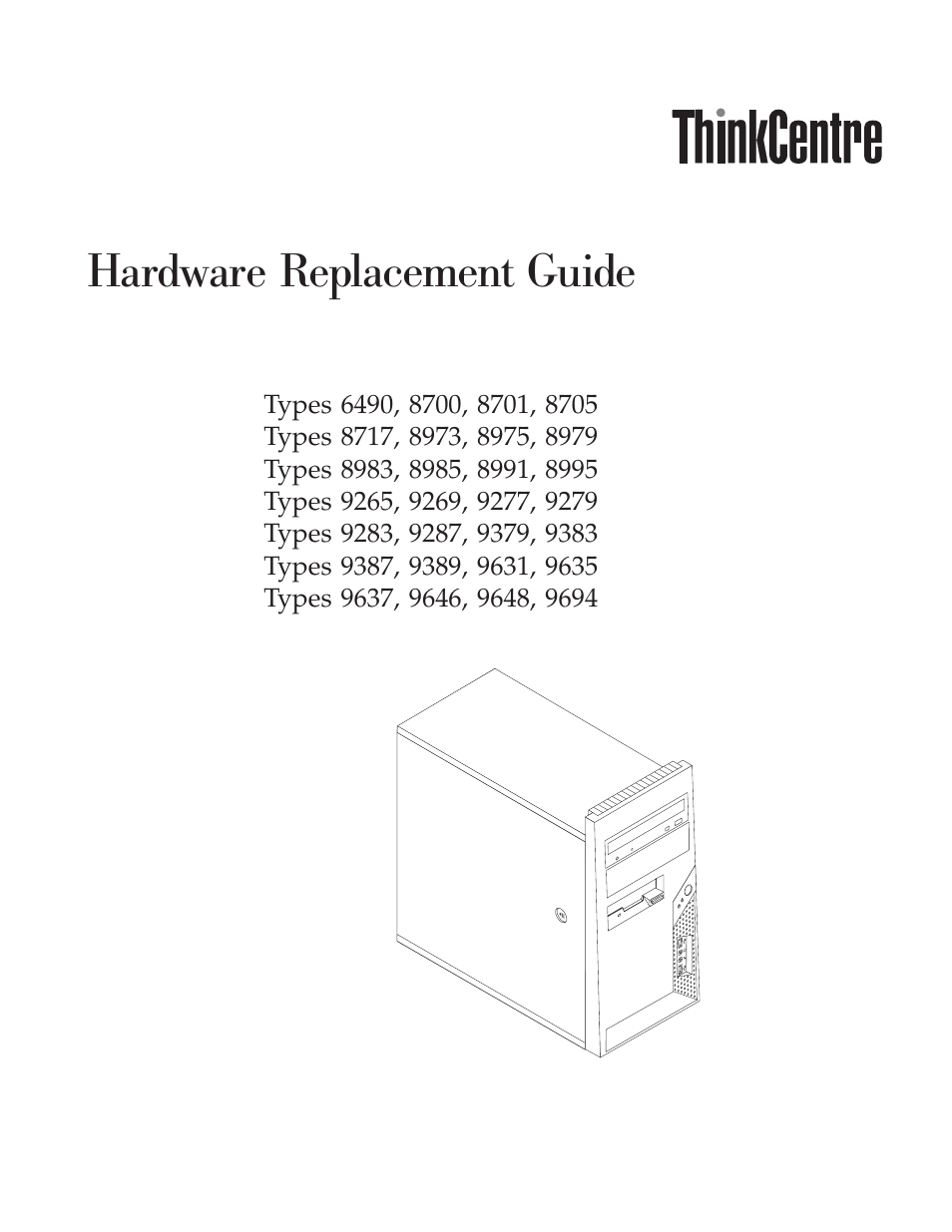 Lenovo ThinkCentre A60 User Manual | 40 pages